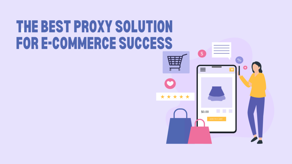 ProxyForSellers 2025 Review: The Best Proxy Solution for E-commerce Success