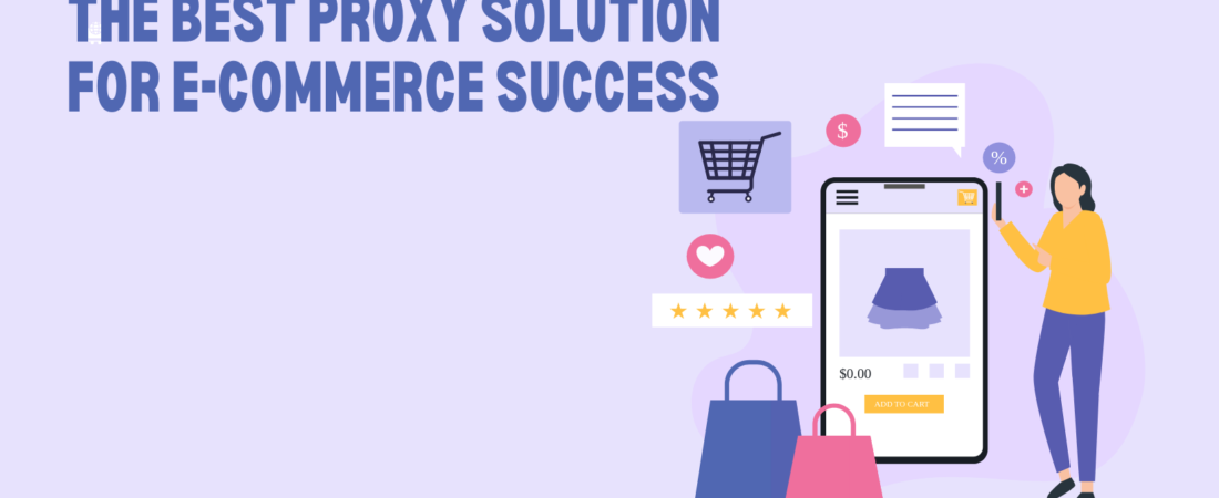 ProxyForSellers 2025 Review: The Best Proxy Solution for E-commerce Success